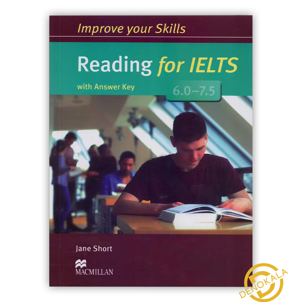 خرید کتاب Improve Your Skills Reading for IELTS 6.0-7.5