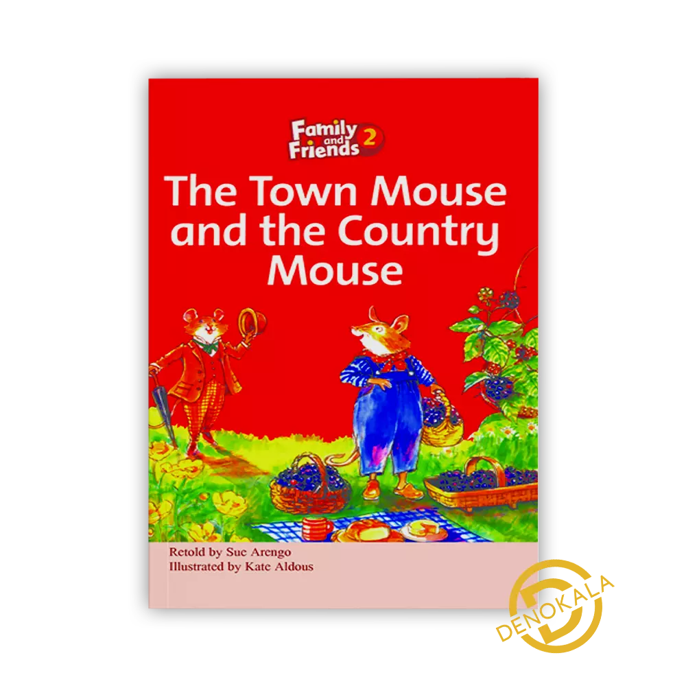خرید کتاب The Town Mouse and the Country Mouse Family Readers 2