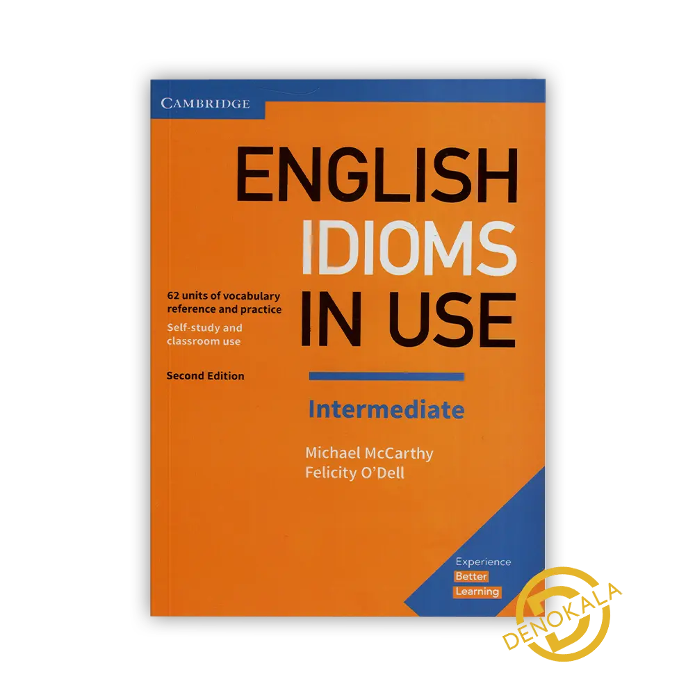 خرید کتاب Intermediate Cambridge English Idioms in Use 2nd