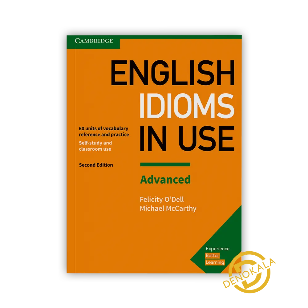 خرید کتاب Advanced Cambridge English Idioms in Use 2nd
