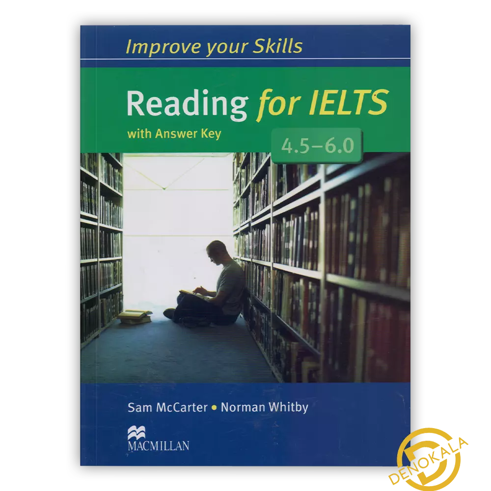 کتاب Improve Your IELTS Reading Skills از کتاب های تقویت ریدینگ آیلتس