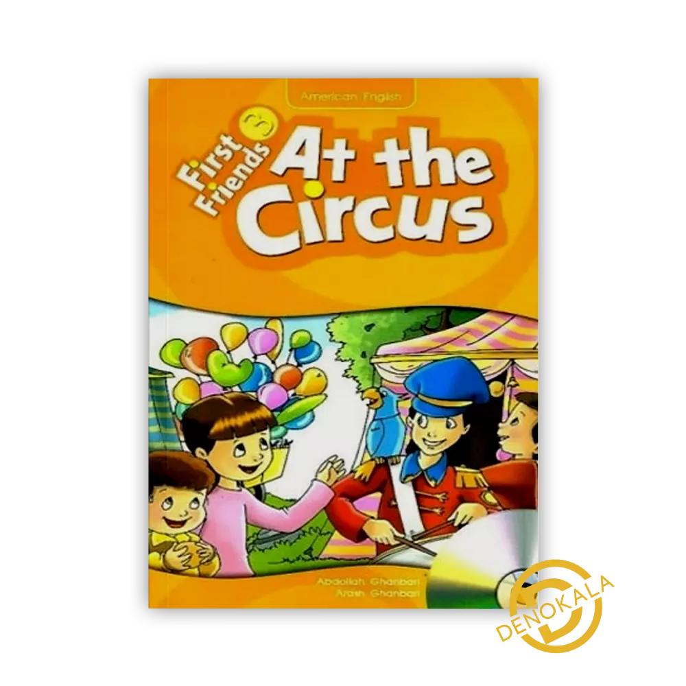 خرید کتاب First Friends 3 story, At The Circus