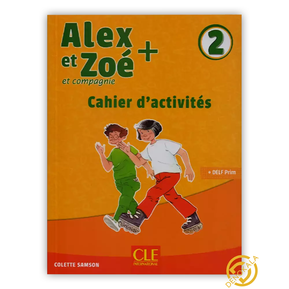 کتاب آموزش زبان فرانسوی Alex et Zo et Compagnie 2