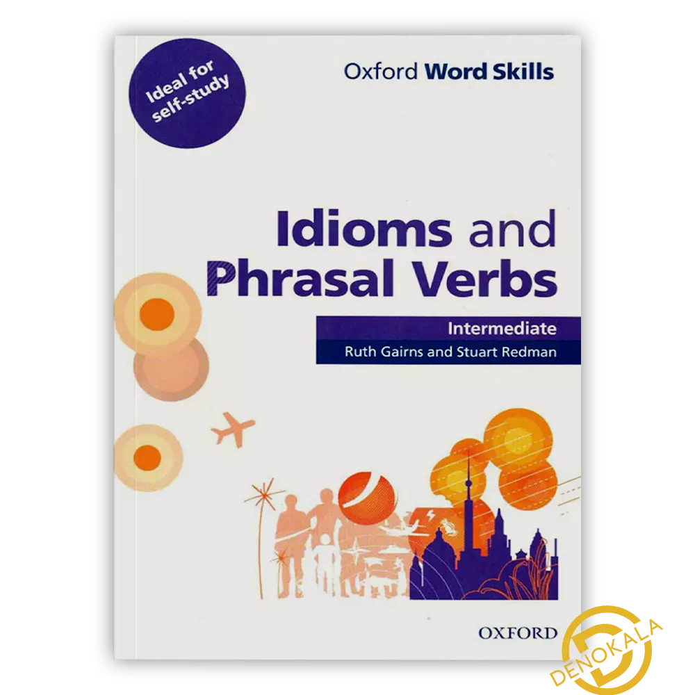 Intermediate Idioms and Phrasal Verbs